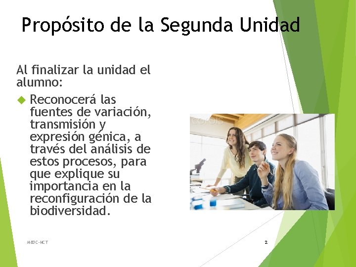 Propósito de la Segunda Unidad Al finalizar la unidad el alumno: Reconocerá las fuentes