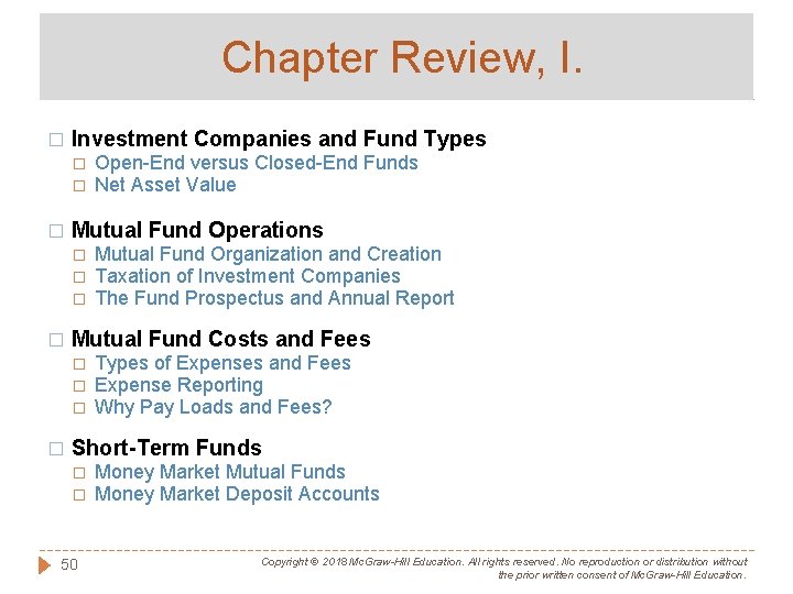 Chapter Review, I. � Investment Companies and Fund Types � � � Mutual Fund