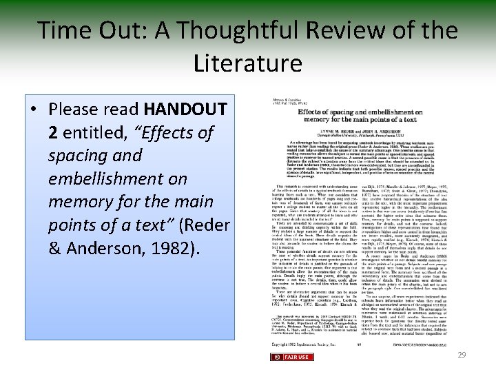 Time Out: A Thoughtful Review of the Literature • Please read HANDOUT 2 entitled,