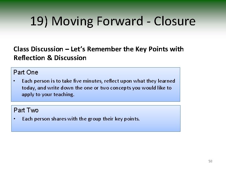 19) Moving Forward - Closure Class Discussion – Let’s Remember the Key Points with