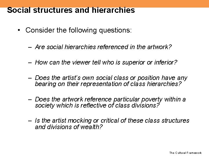 Social structures and hierarchies • Consider the following questions: – Are social hierarchies referenced