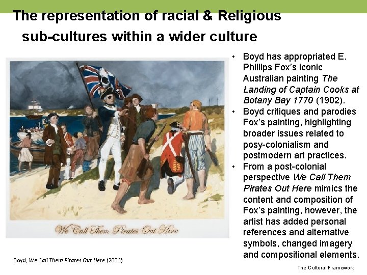 The representation of racial & Religious sub-cultures within a wider culture Boyd, We Call