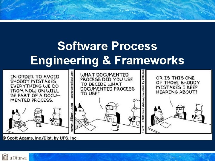 Software Process Engineering & Frameworks 