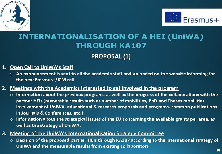 INTERNATIONALISATION OF A HEI (Uni. WA) THROUGH KA 107 PROPOSAL (1) 1. Open Call