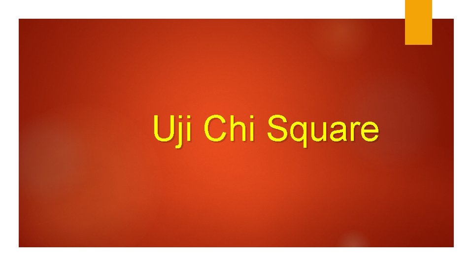 Uji Chi Square 