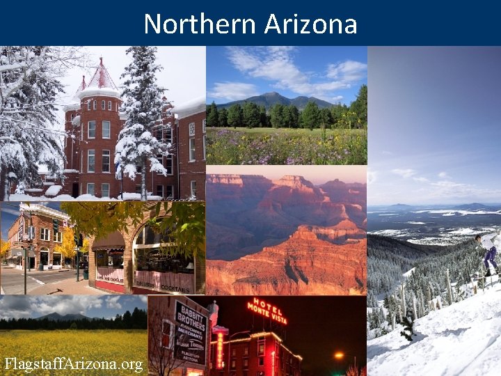 Northern Arizona Flagstaff. Arizona. org 