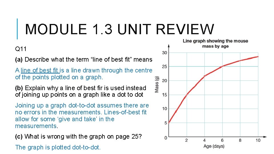 MODULE 1. 3 UNIT REVIEW Q 11 (a) Describe what the term “line of