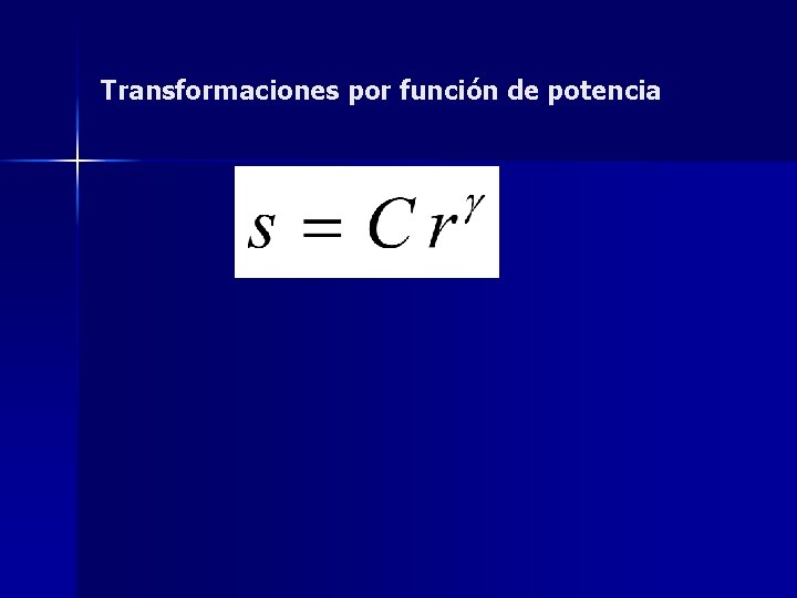 Transformaciones por función de potencia 