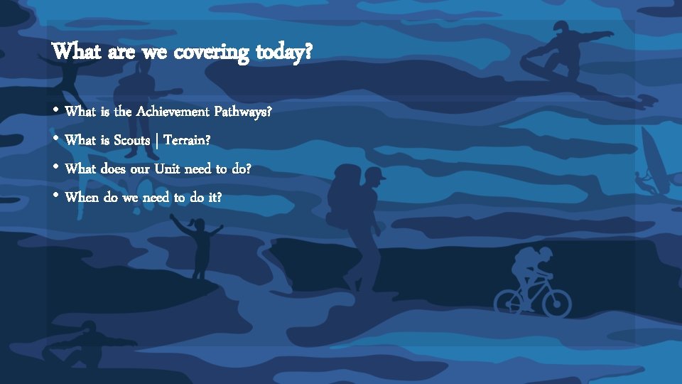 What are we covering today? • What is the Achievement Pathways? • What is What are we covering today? • What is the Achievement Pathways? • What is