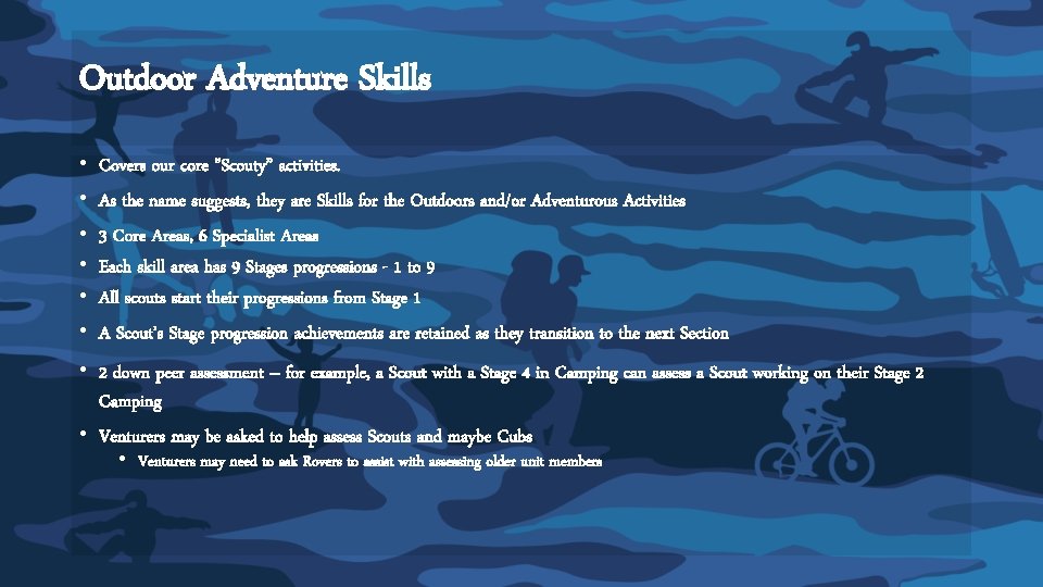 Outdoor Adventure Skills • • • Covers our core ”Scouty” activities. As the name Outdoor Adventure Skills • • • Covers our core ”Scouty” activities. As the name