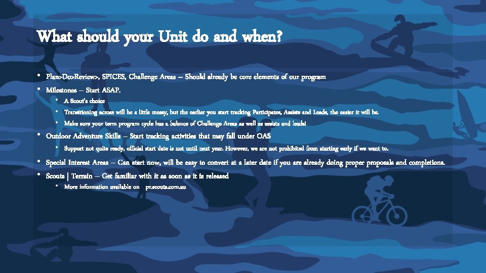 What should your Unit do and when? • Plan>Do>Review>, SPICES, Challenge Areas – Should What should your Unit do and when? • Plan>Do>Review>, SPICES, Challenge Areas – Should