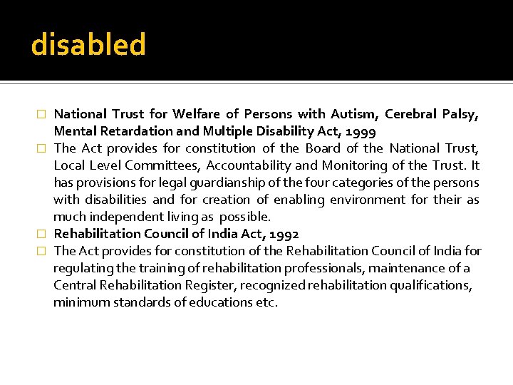 disabled National Trust for Welfare of Persons with Autism, Cerebral Palsy, Mental Retardation and