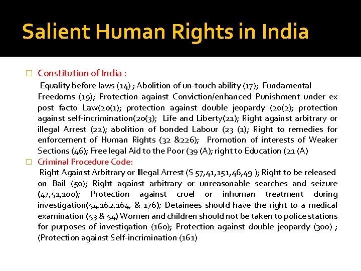 Salient Human Rights in India � Constitution of India : Equality before laws (14)