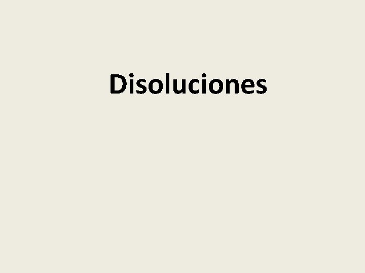 Disoluciones 