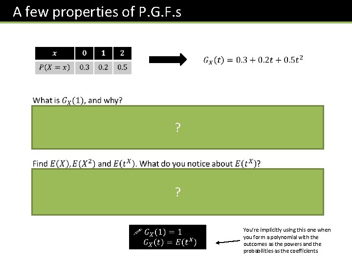 Probability Generating Function Examples Further Stats 1 Chapter 7 Probability Generating Functions
