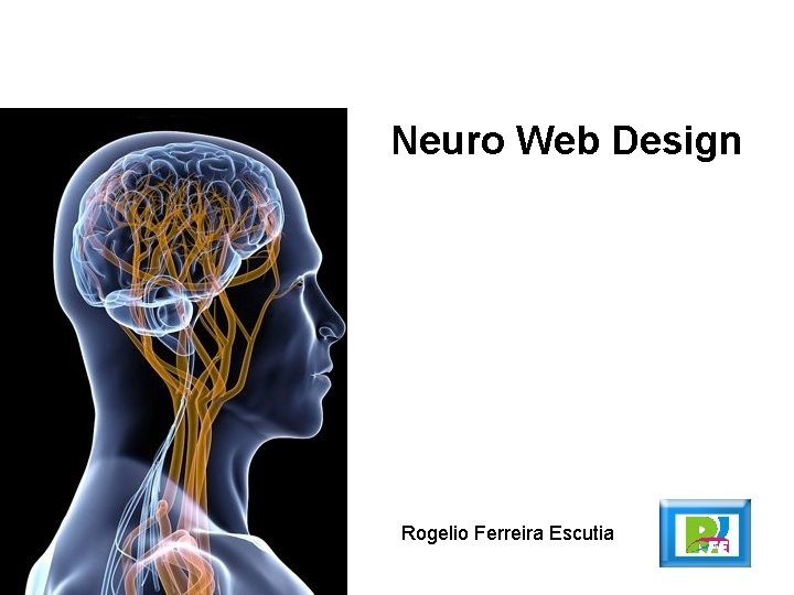 Neuro Web Design Rogelio Ferreira Escutia 