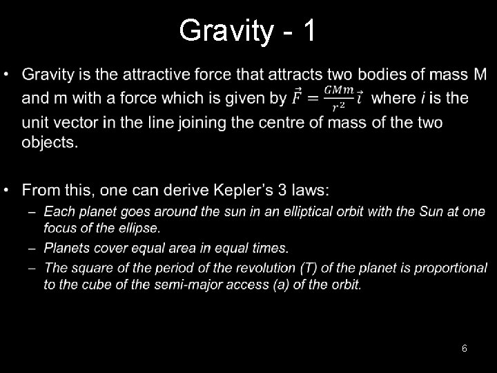 Gravity - 1 • 6 