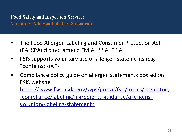 Food Safety and Inspection Service: Voluntary Allergen Labeling Statements § § § The Food
