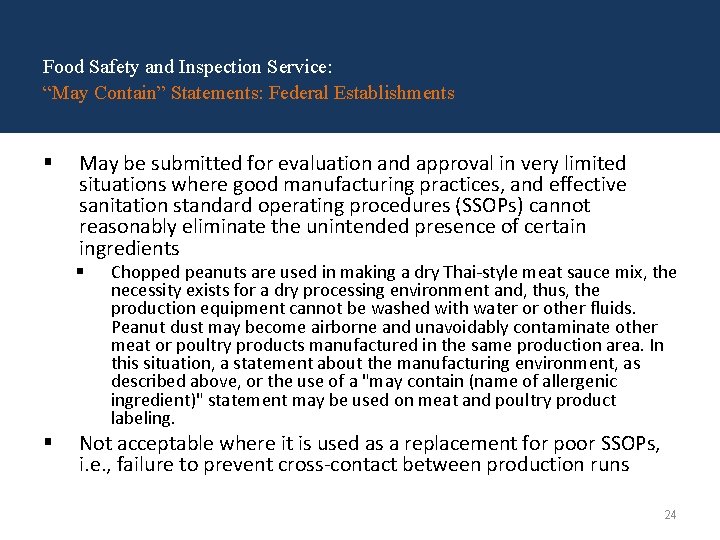 Food Safety and Inspection Service: “May Contain” Statements: Federal Establishments § May be submitted