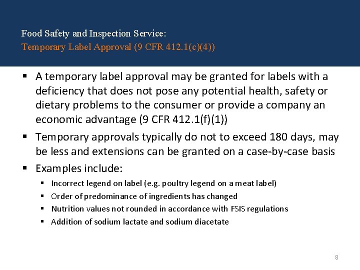 Food Safety and Inspection Service: Temporary Label Approval (9 CFR 412. 1(c)(4)) § A