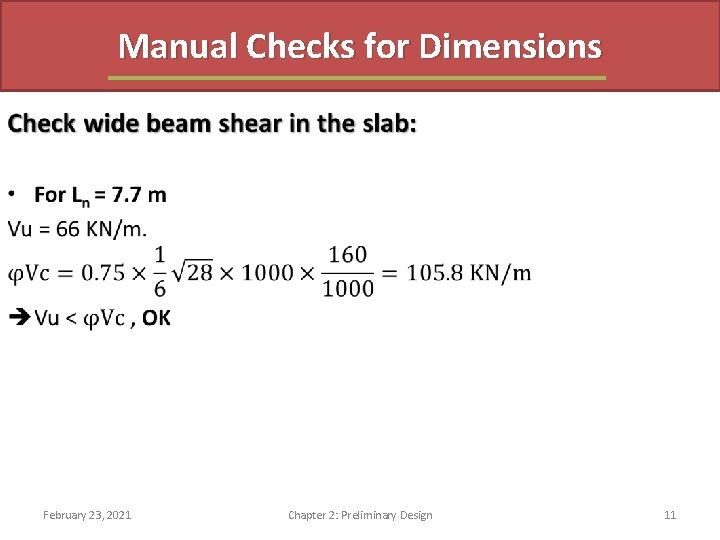 Manual Checks for Dimensions February 23, 2021 Chapter 2: Preliminary Design 11 