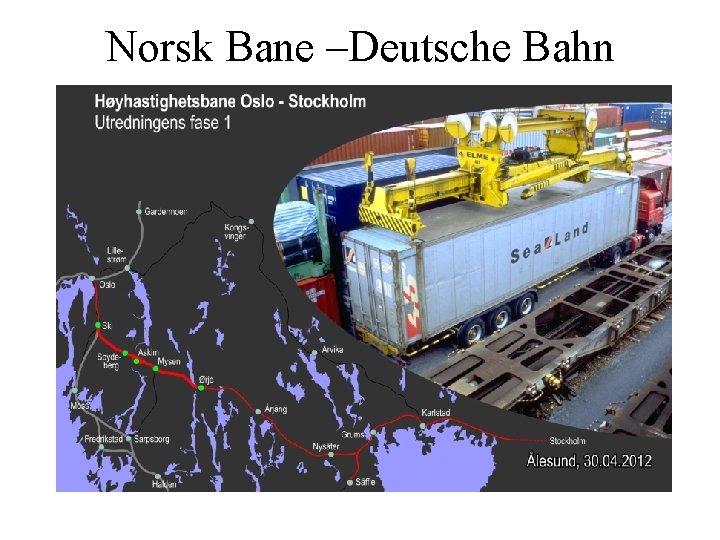 Norsk Bane –Deutsche Bahn 