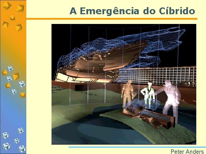 A Emergência do Cíbrido Peter Anders 