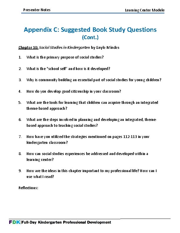 Presenter Notes Learning Center Module Appendix C: Suggested Book Study Questions (Cont. ) Chapter