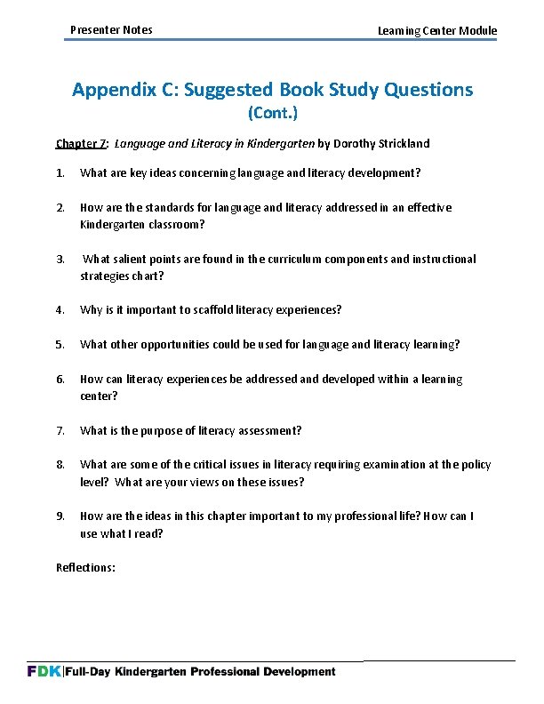 Presenter Notes Learning Center Module Appendix C: Suggested Book Study Questions (Cont. ) Chapter