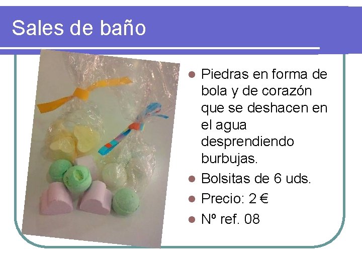 Sales de baño Piedras en forma de bola y de corazón que se deshacen