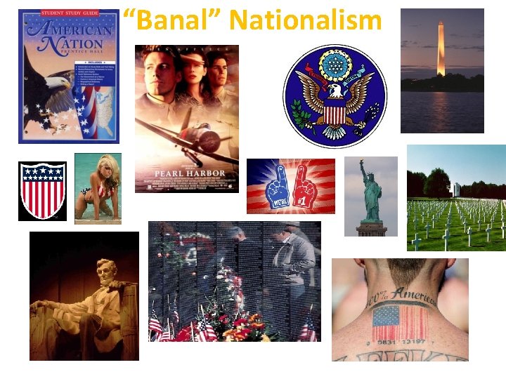 “Banal” Nationalism 