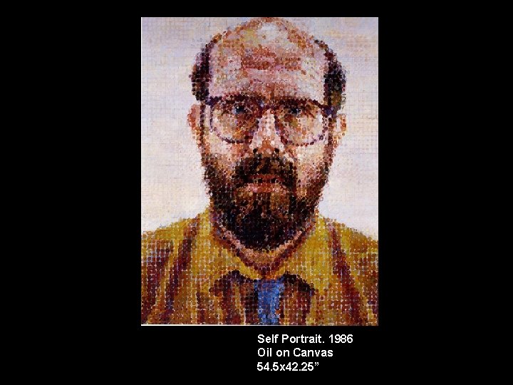 Self Portrait. 1986 Oil on Canvas 54. 5 x 42. 25” 