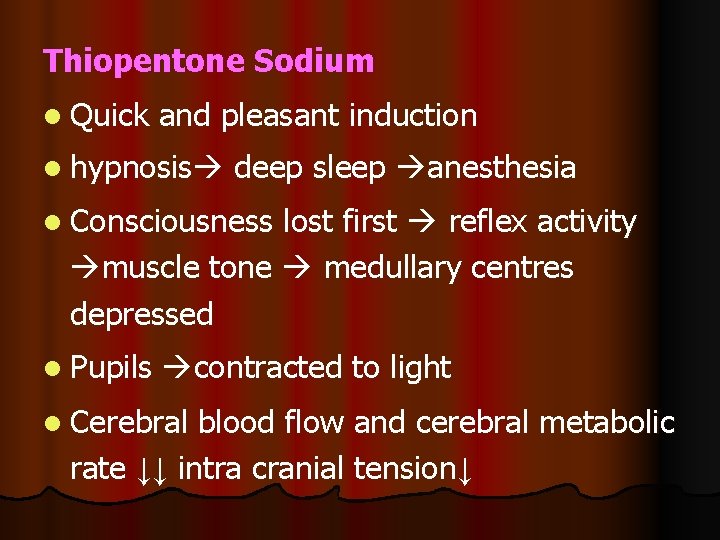 Thiopentone Sodium l Quick and pleasant induction l hypnosis deep sleep anesthesia l Consciousness Thiopentone Sodium l Quick and pleasant induction l hypnosis deep sleep anesthesia l Consciousness