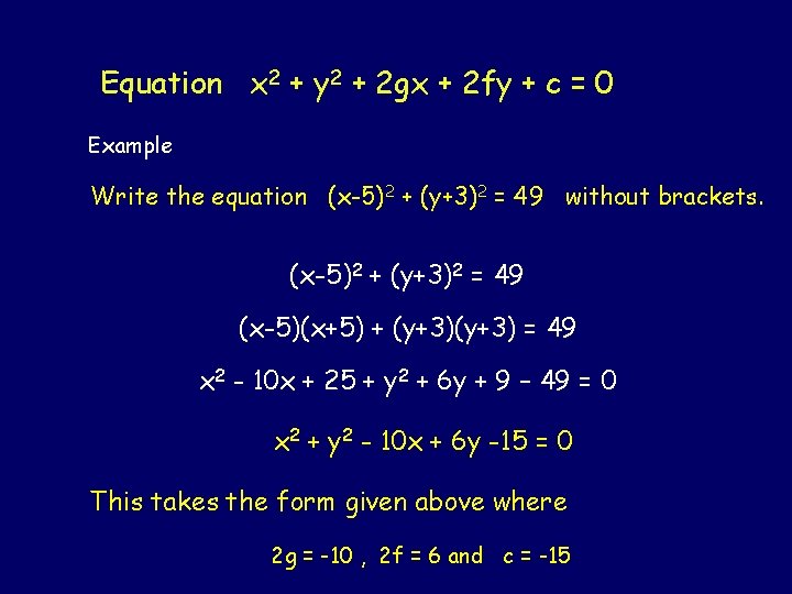 Equation x 2 + y 2 + 2 gx + 2 fy + c