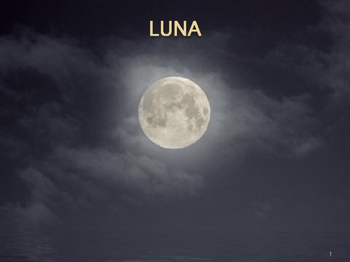 LUNA 1 