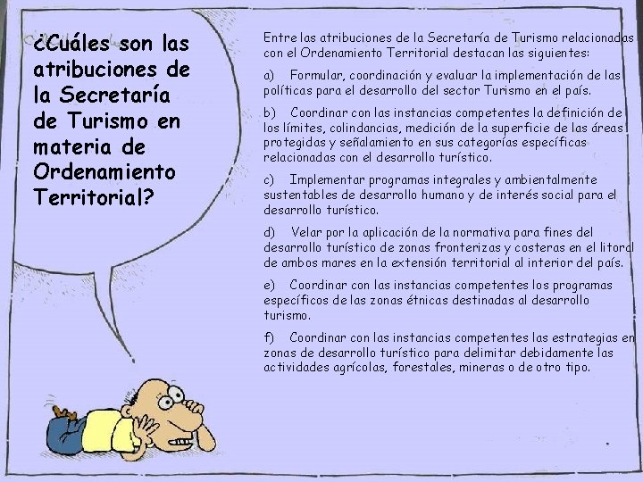 ¿Cuáles son las atribuciones de la Secretaría de Turismo en materia de Ordenamiento Territorial?