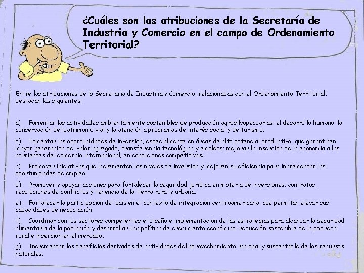 ¿Cuáles son las atribuciones de la Secretaría de Industria y Comercio en el campo