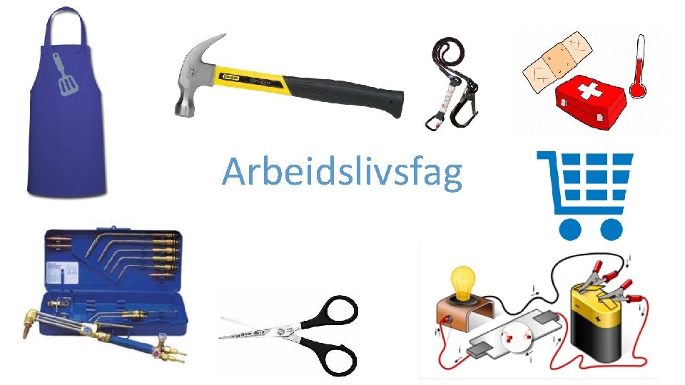 Arbeidslivsfag Arbeidslivsfag