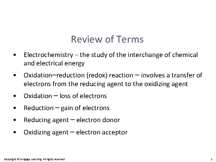 Review of Terms • Electrochemistry – the study of the interchange of chemical and