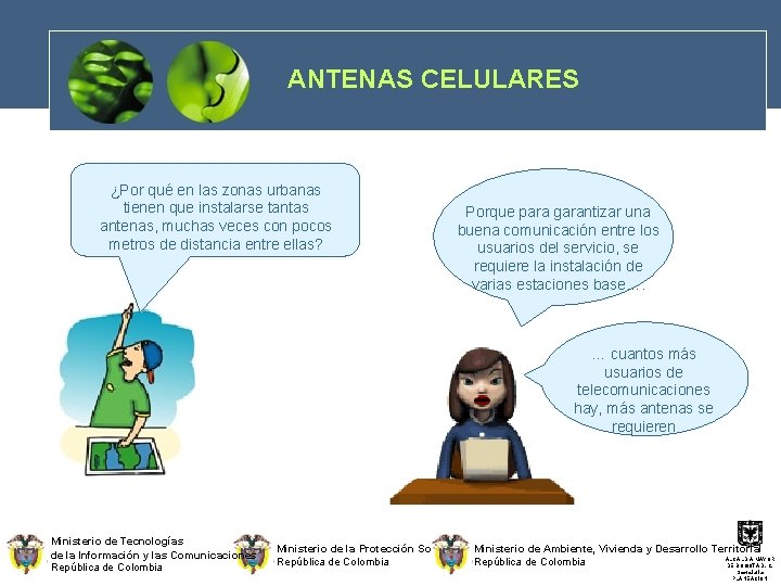 ANTENAS CELULARES ¿Por qué en las zonas urbanas tienen que instalarse tantas antenas, muchas