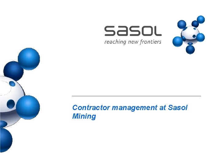 Contractor management at Sasol Mining 