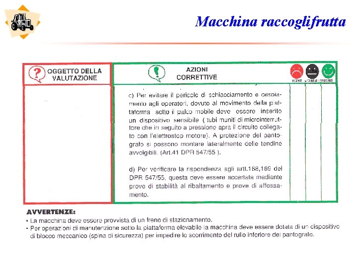 Macchina raccoglifrutta 