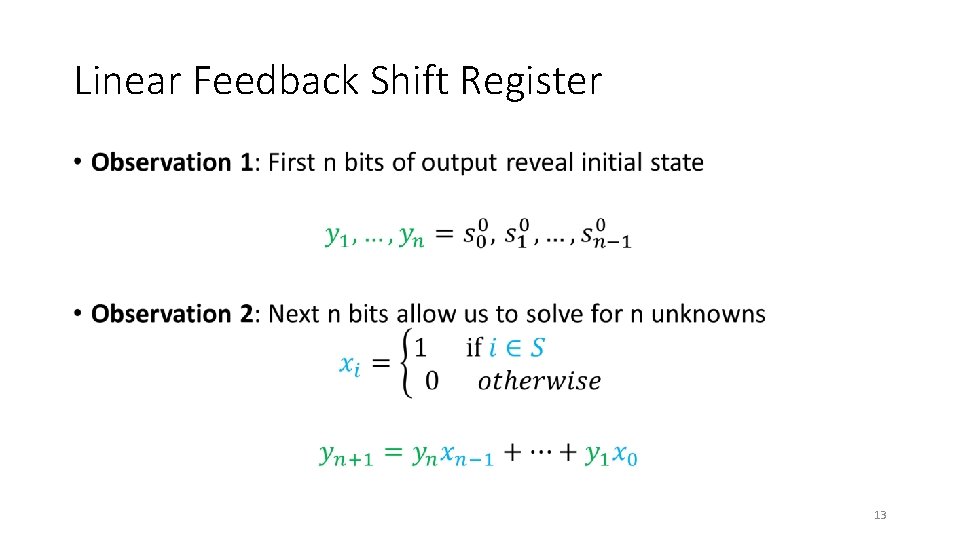 Linear Feedback Shift Register • 13 
