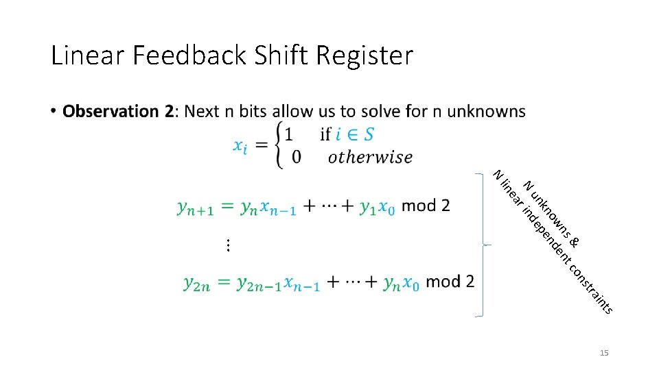 Linear Feedback Shift Register • tra ns & co ns ent ow d kn