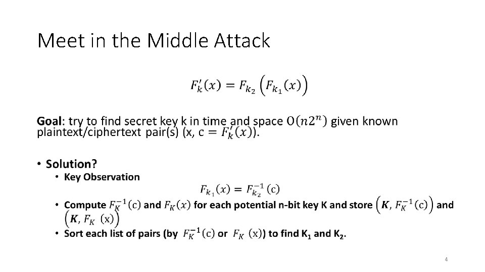 Meet in the Middle Attack • 4 