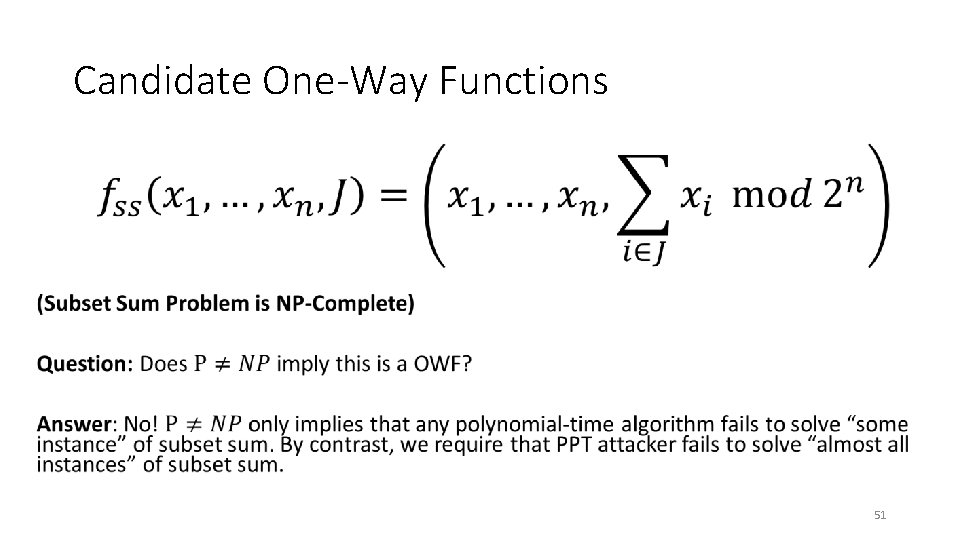 Candidate One-Way Functions • 51 