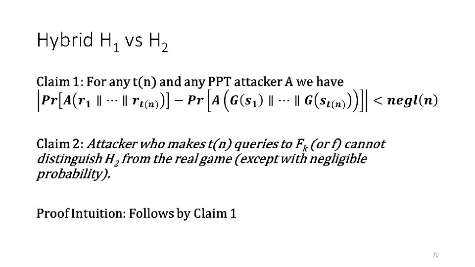 Hybrid H 1 vs H 2 • 70 