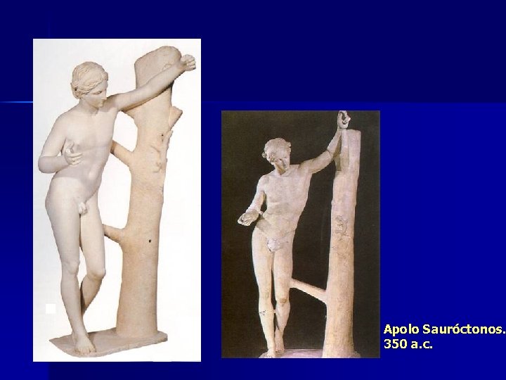 Apolo Sauróctonos. 350 a. c. 