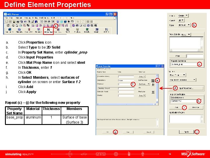 Define Element Properties b a a. b. c. d. e. f. g. h. i.