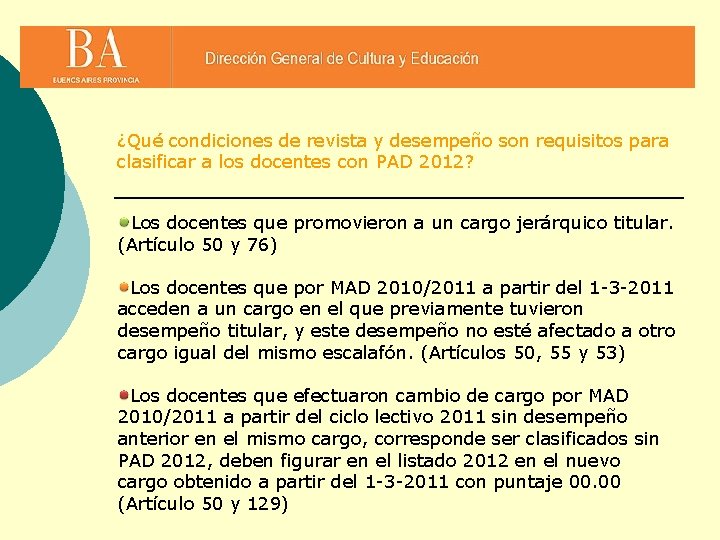 ¿Qué condiciones de revista y desempeño son requisitos para clasificar a los docentes con